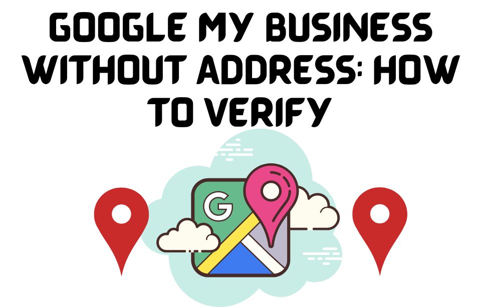 google-my-business-without-address
